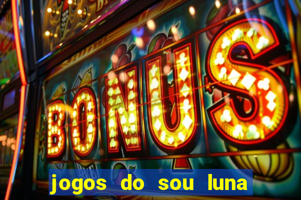 jogos do sou luna crie seus patins